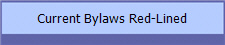 Current Bylaws Red-Lined